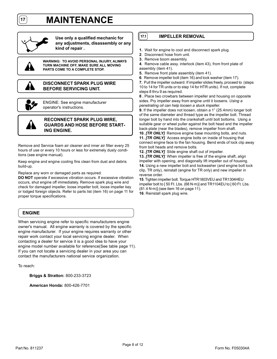 Billy Goat TR1304HEU, HTR1803VEU, TR1104EU Disconnect Spark Plug Wire Before Servicing Unit, Impeller Removal, Engine 