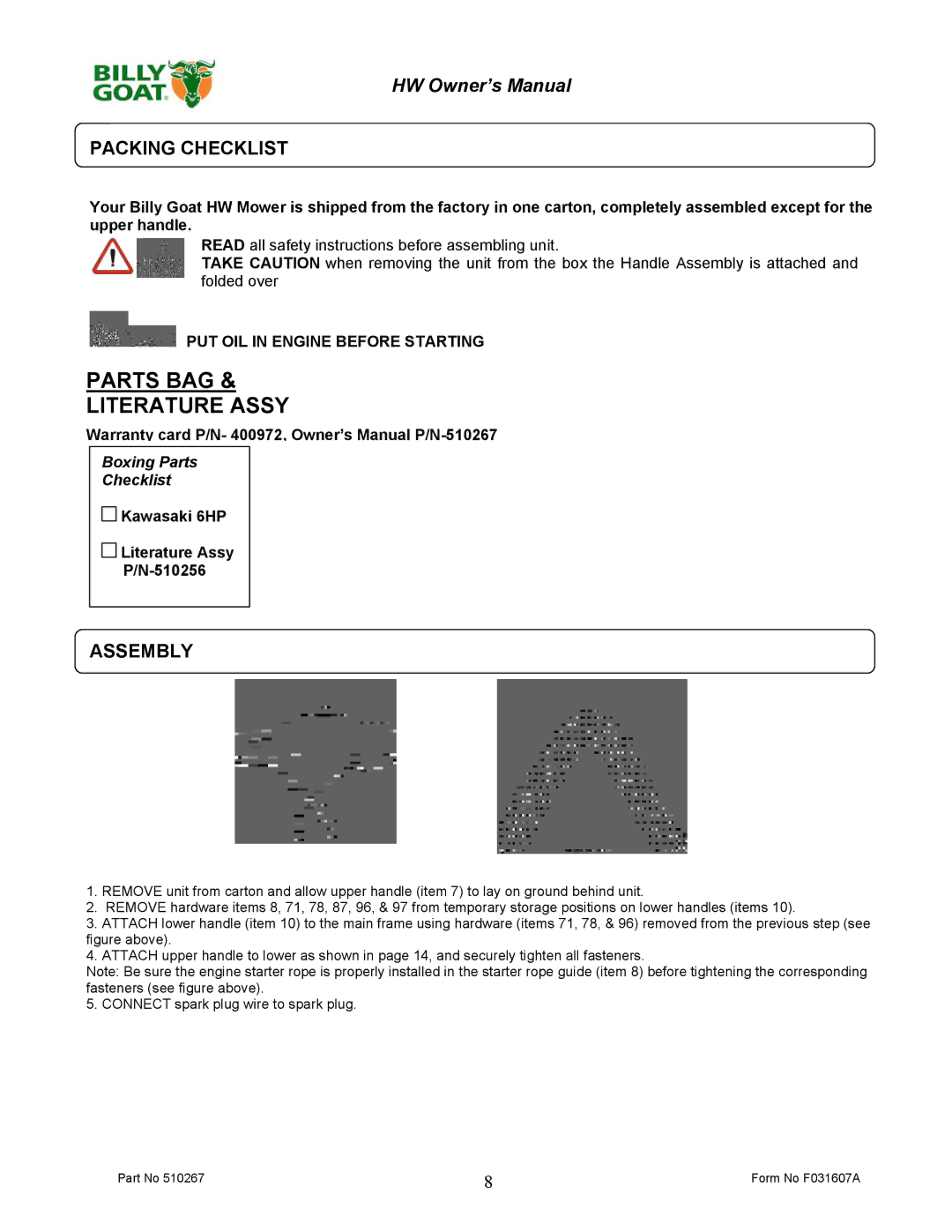 Billy Goat HW651SP owner manual Packing Checklist, Assembly, PUT OIL in Engine Before Starting 