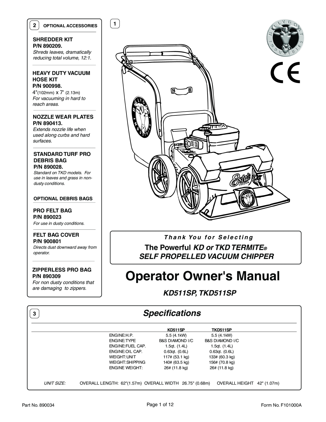 Billy Goat KD511SP, TKD511SP specifications The Powerful KD or TKD TERMITE SELF PROPELLED VACUUM CHIPPER, Specifications 