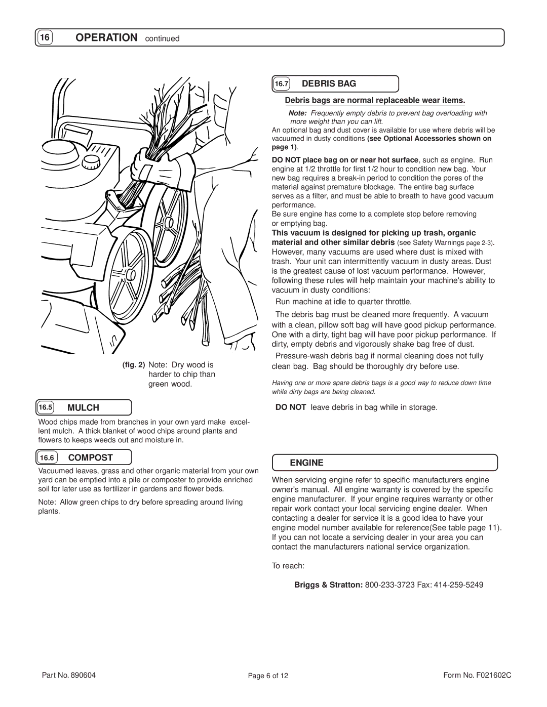 Billy Goat TKD512SP specifications Mulch, Compost, Engine, Debris bags are normal replaceable wear items 