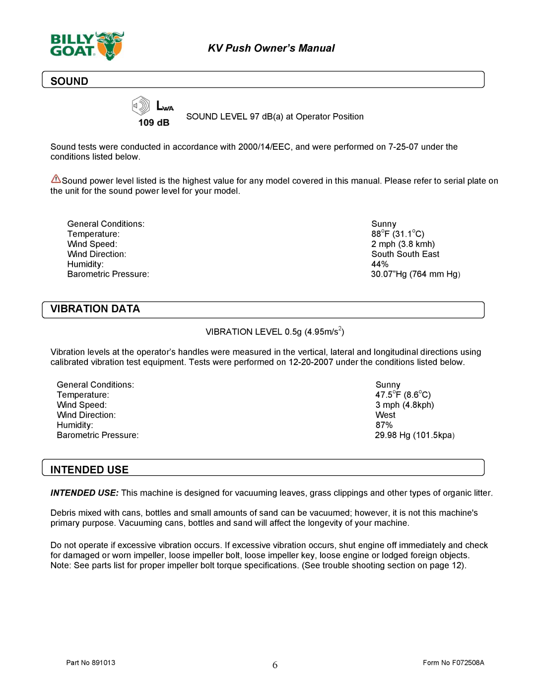 Billy Goat KV600 owner manual Sound, Vibration Data, Intended USE 