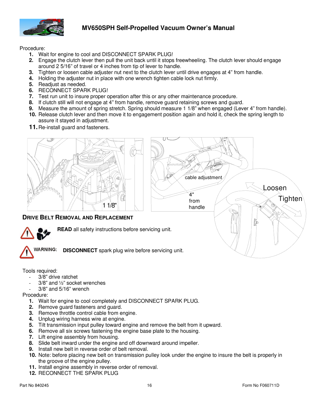 Billy Goat MV600SPE owner manual Reconnect Spark Plug, Drive Belt Removal and Replacement 