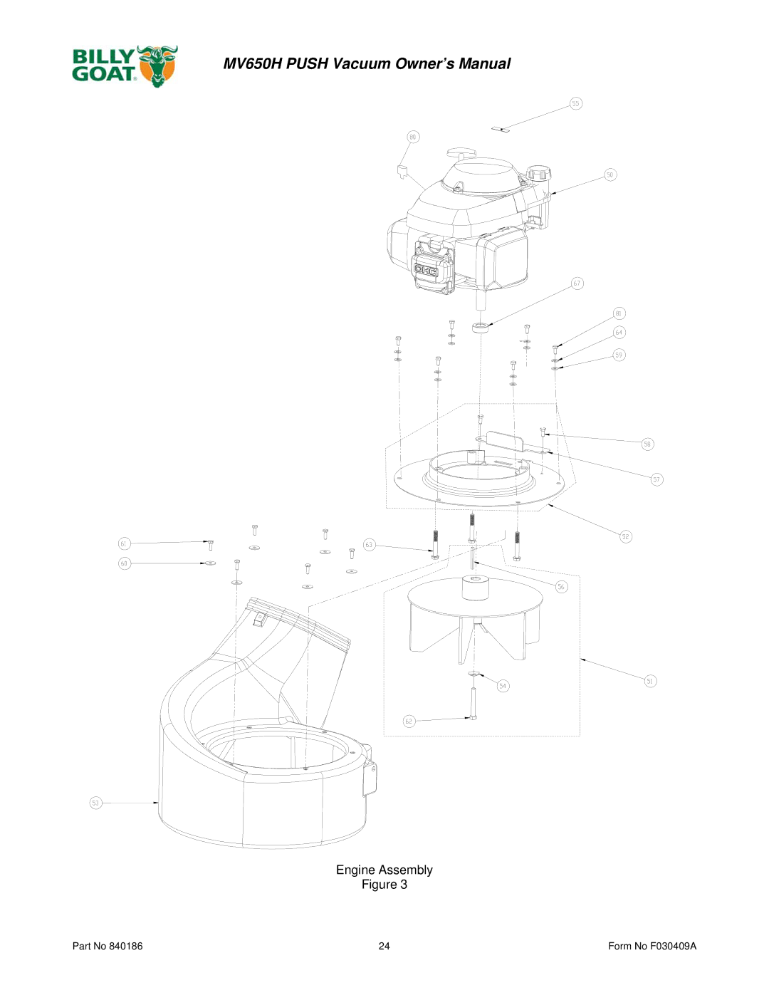 Billy Goat MV650H owner manual Engine Assembly 