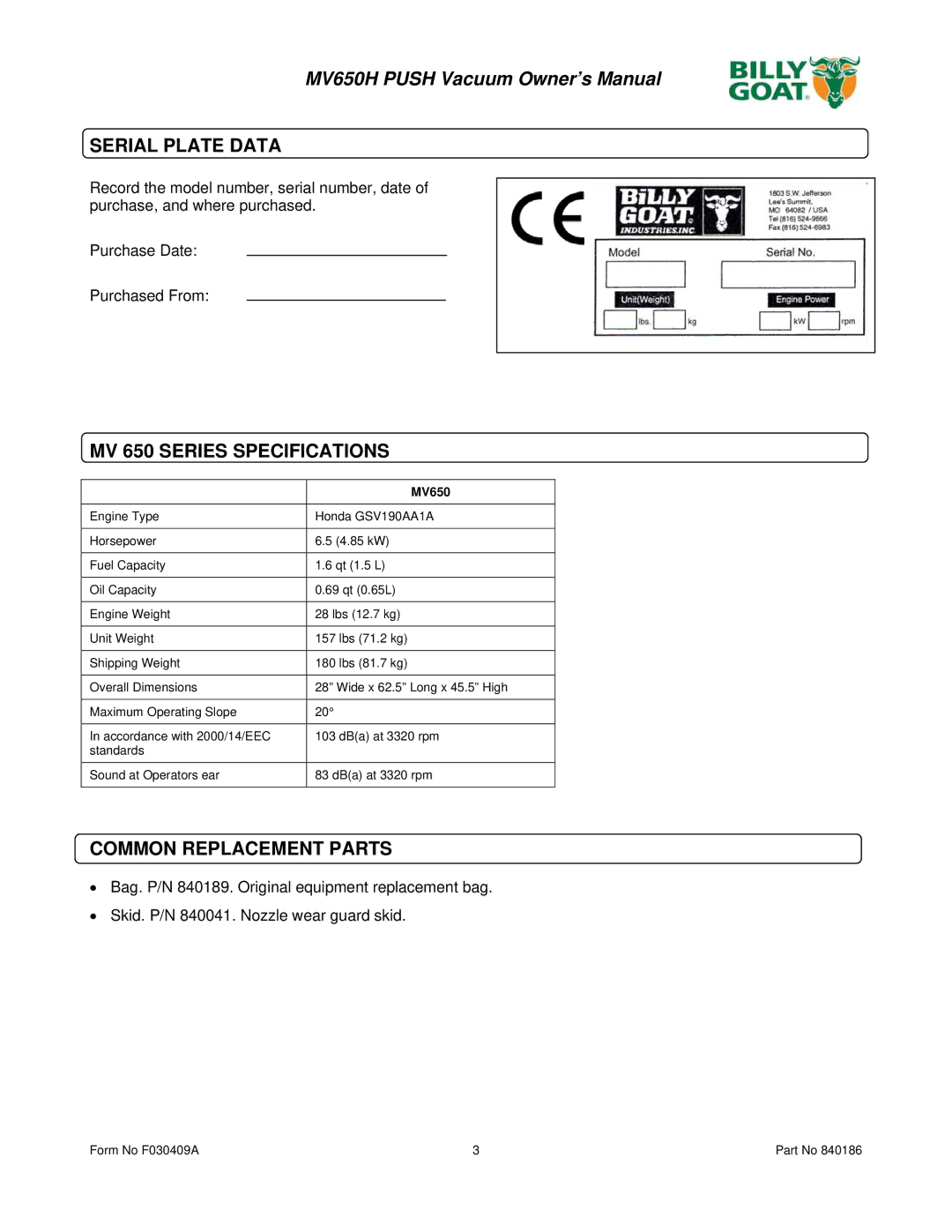 Billy Goat MV650H owner manual Serial Plate Data, MV 650 Series Specifications, Common Replacement Parts 