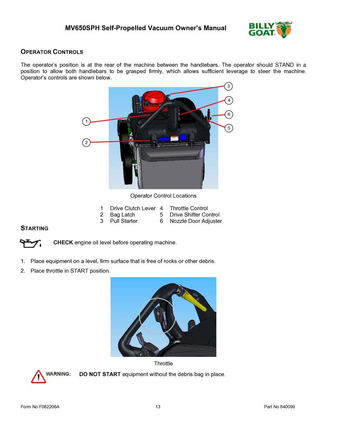 Billy Goat MV650SPH owner manual Operator Controls, Starting 