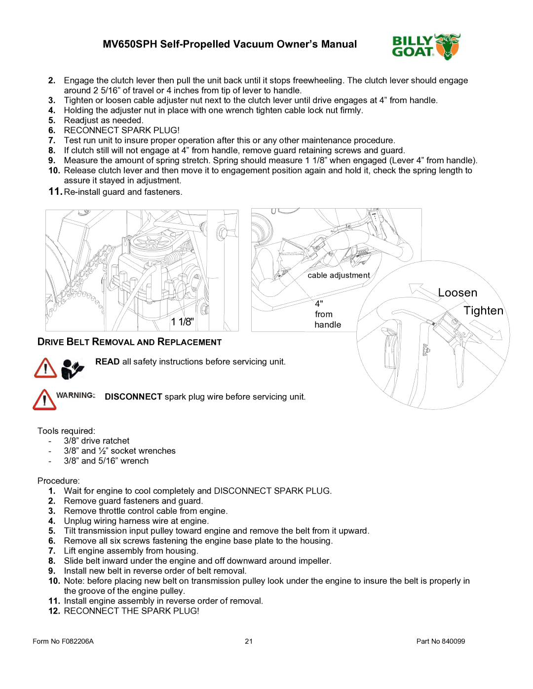 Billy Goat MV650SPH owner manual Reconnect Spark Plug, Drive Belt Removal and Replacement 