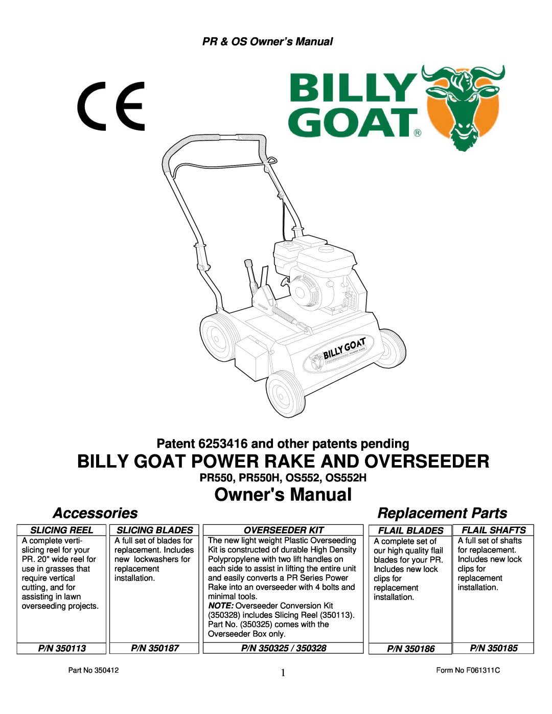 Billy Goat owner manual Patent 6253416 and other patents pending, PR550, PR550H, OS552, OS552H, Accessories, P/N 