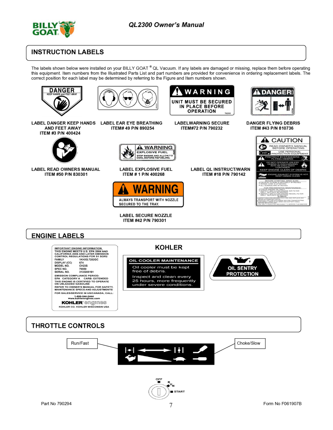 Billy Goat QL2300 owner manual Instruction Labels, Engine Labels Kohler Throttle Controls 