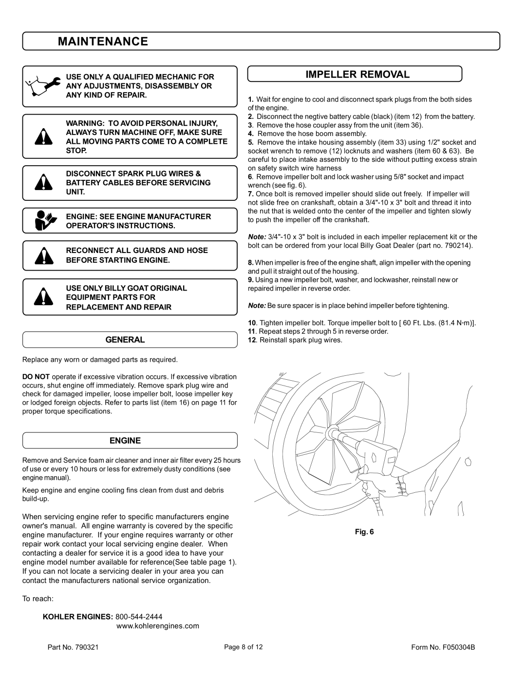 Billy Goat QL2300KOEU specifications Maintenance, Impeller Removal, General, Engine 