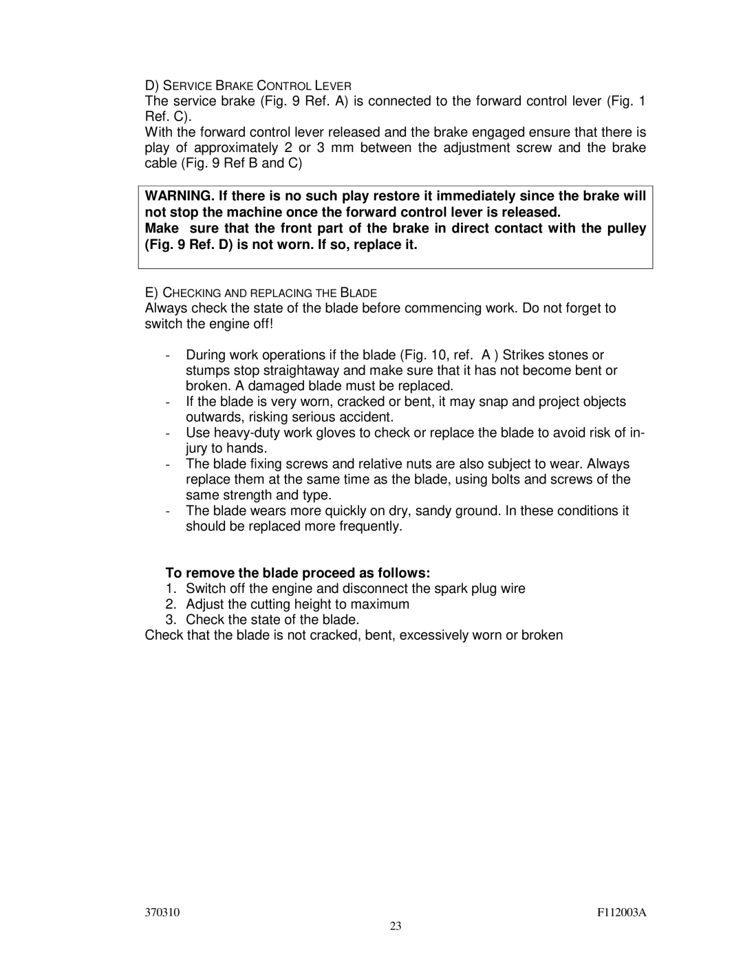 Billy Goat SC120H specifications To remove the blade proceed as follows 