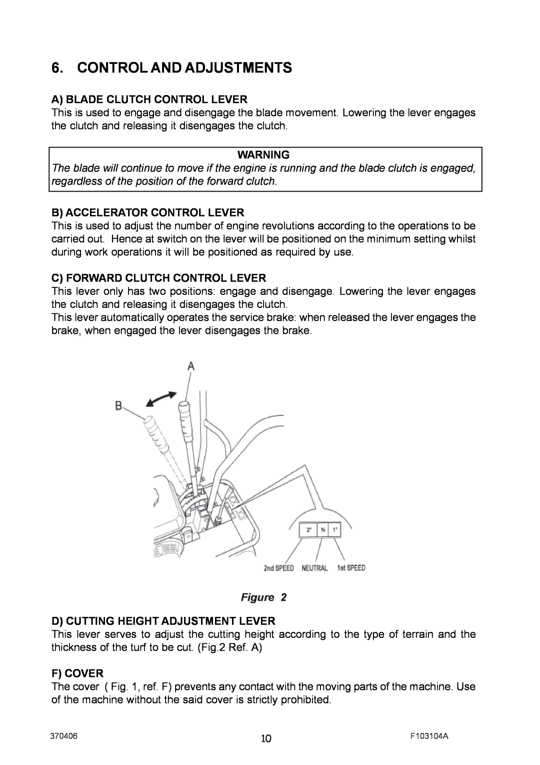 Billy Goat SC121H manual Control And Adjustments, A Blade Clutch Control Lever, B Accelerator Control Lever, F Cover 