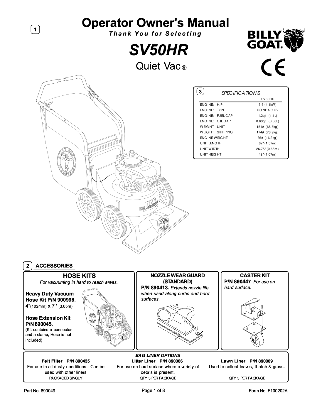 Billy Goat SV50HR owner manual Quiet Vac R, T h a n k Y o u f o r S e l e c t i n g, Hose Kits, Accessories, Caster Kit 