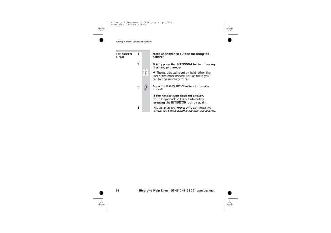 Binatone 2210 manual Binatone Help Line 0845 345 9677 Local Call rate, Pressing the Intercom button again 