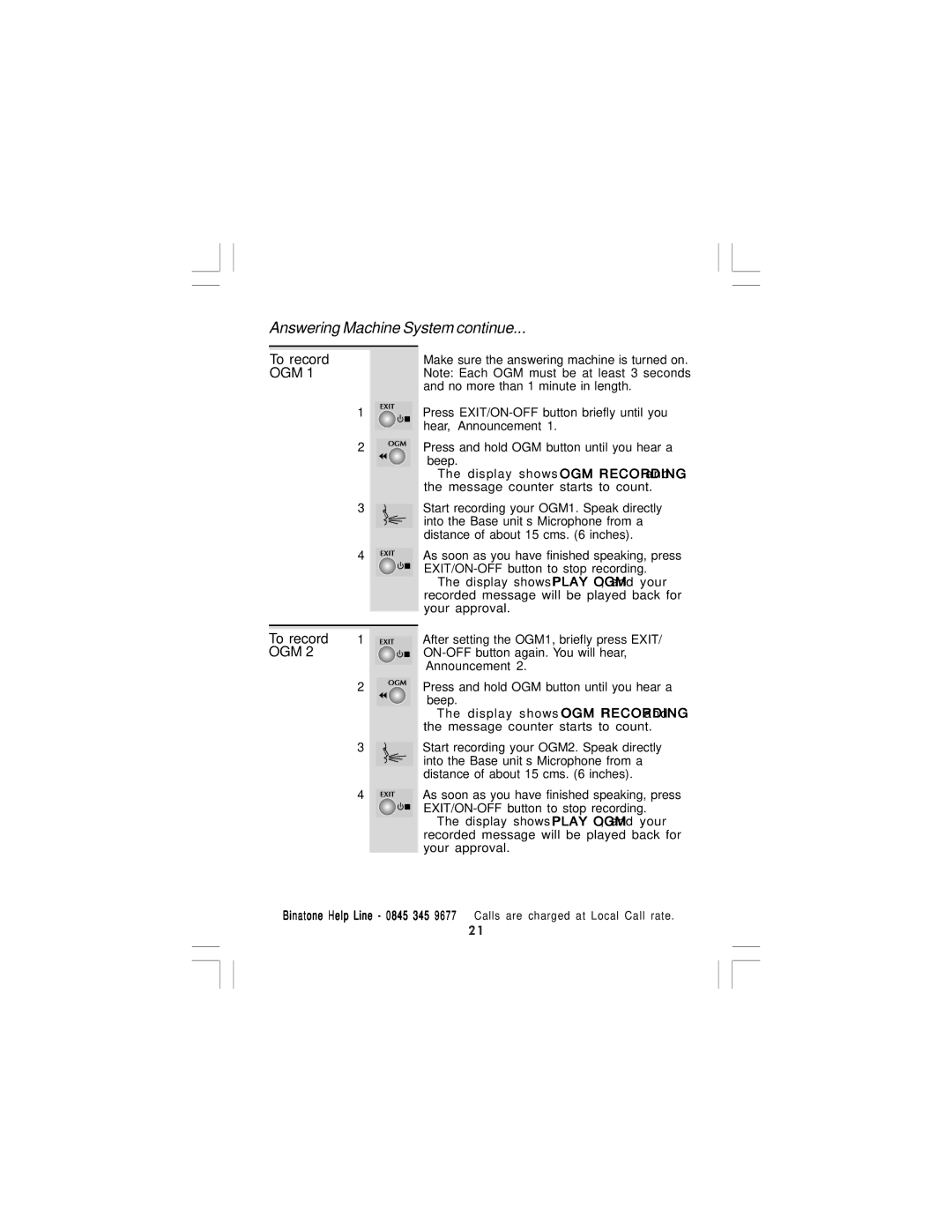 Binatone CAPRICE 600 Answering Machine System continue, To record, Press and hold OGM button until you hear a ‘beep.’ 