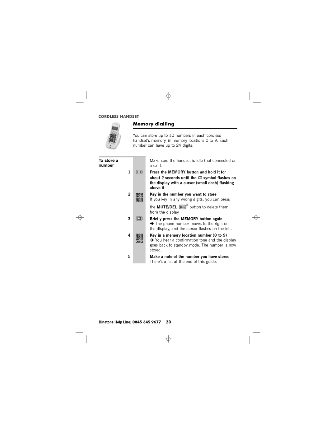 Binatone SC2050 manual Memory dialling, Goes back to standby mode. The number is now stored 