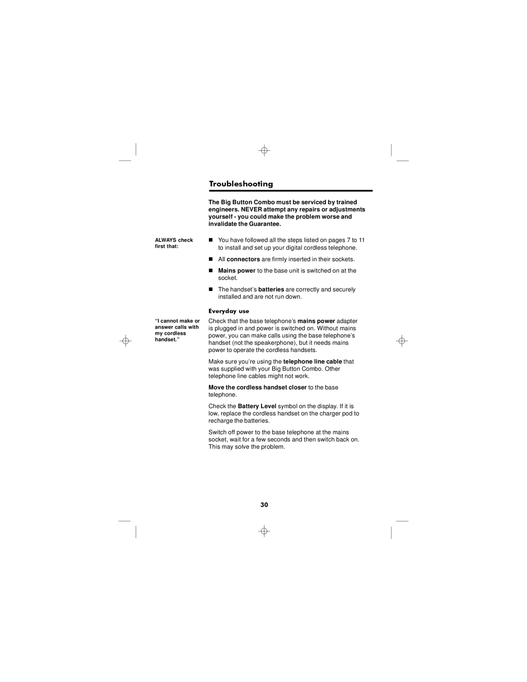 Binatone SC2050 manual Troubleshooting, Move the cordless handset closer to the base telephone 