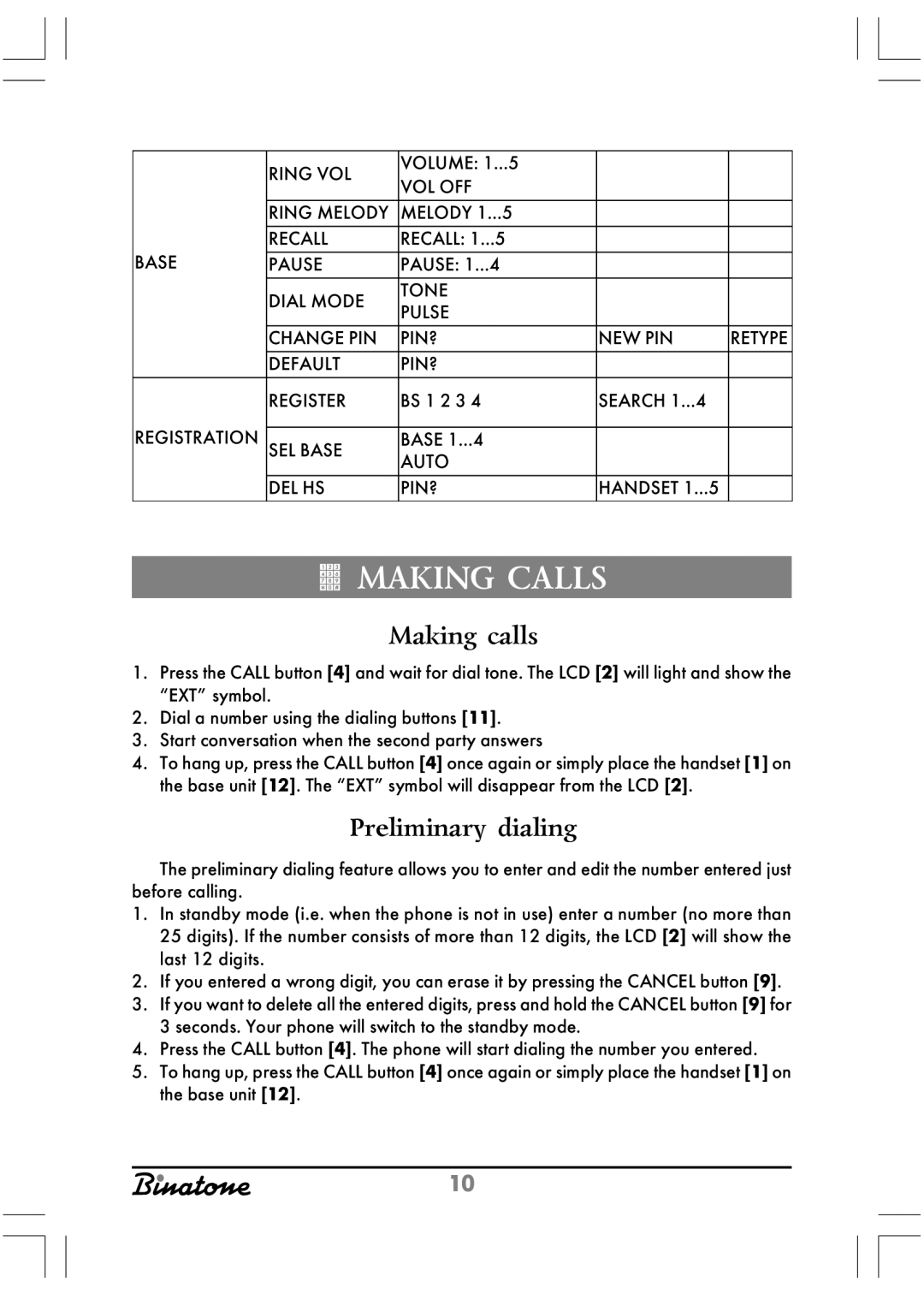 Binatone Twin XD1220 manual Making Calls, Making calls, Preliminary dialing 