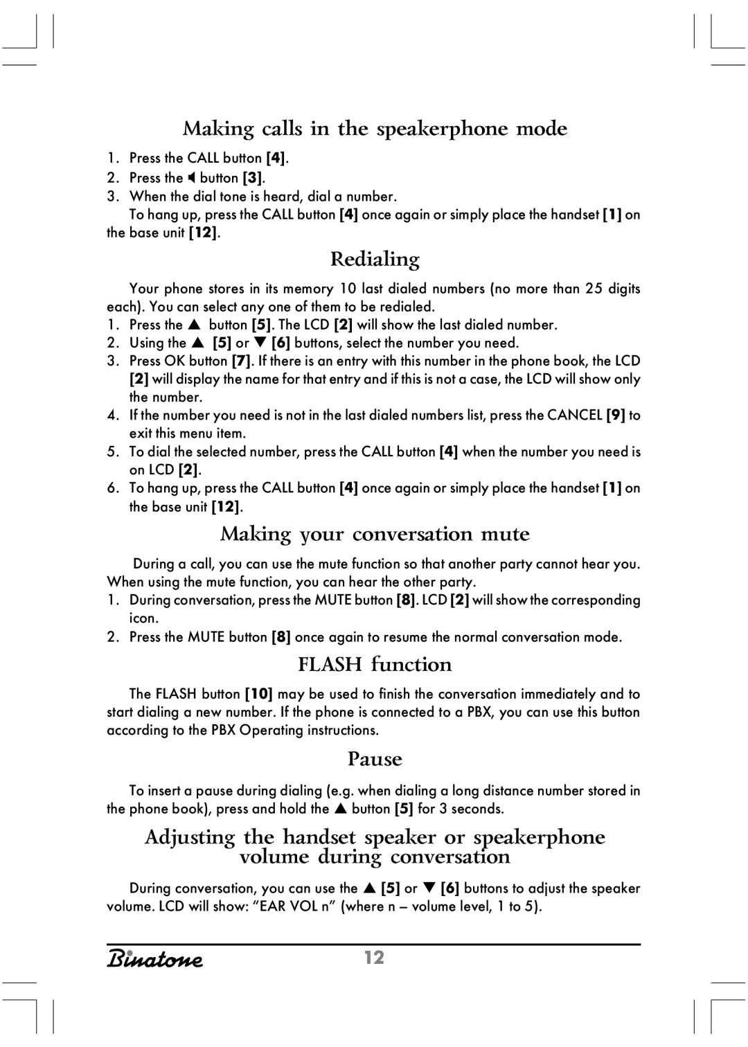 Binatone XD1220 Making calls in the speakerphone mode, Redialing, Making your conversation mute, Flash function, Pause 