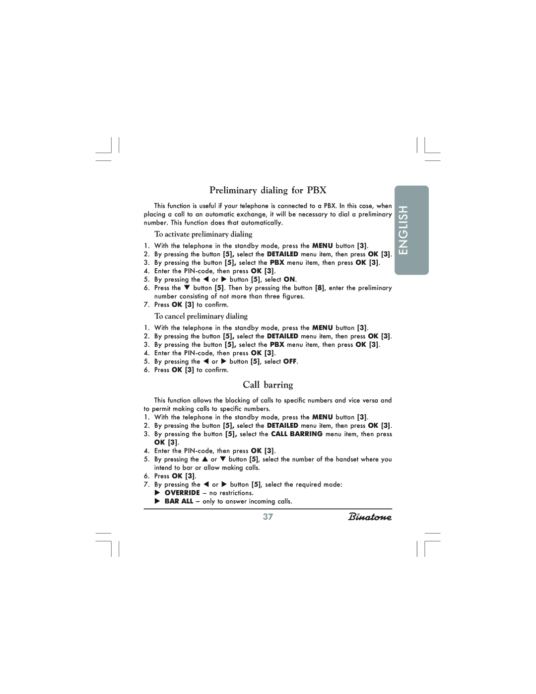 Binatone XDC1520 Preliminary dialing for PBX, Call barring, To activate preliminary dialing, To cancel preliminary dialing 