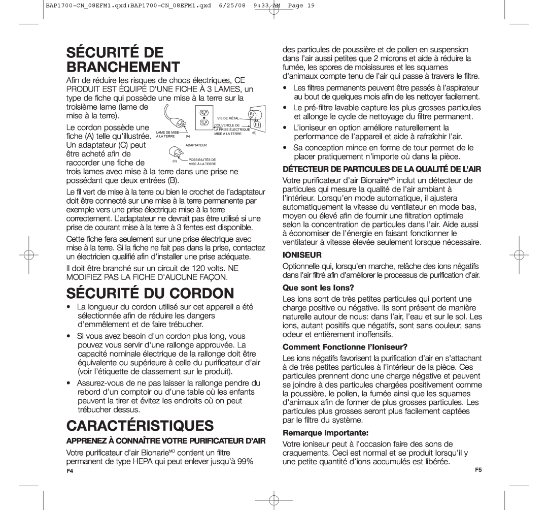 Bionaire BAP1700-CN manual Sécurité De Branchement, Sécurité Du Cordon, Caractéristiques, Ioniseur, Que sont les Ions? 