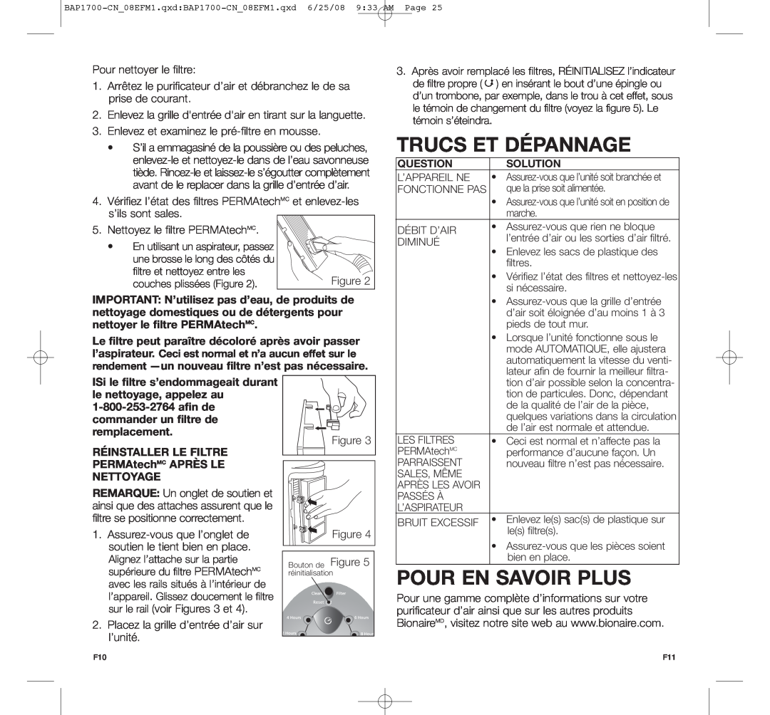 Bionaire BAP1700-CN manual Trucs Et Dépannage, Pour En Savoir Plus, Question, RÉINSTALLER LE FILTRE PERMAtechMC APRÈS LE 