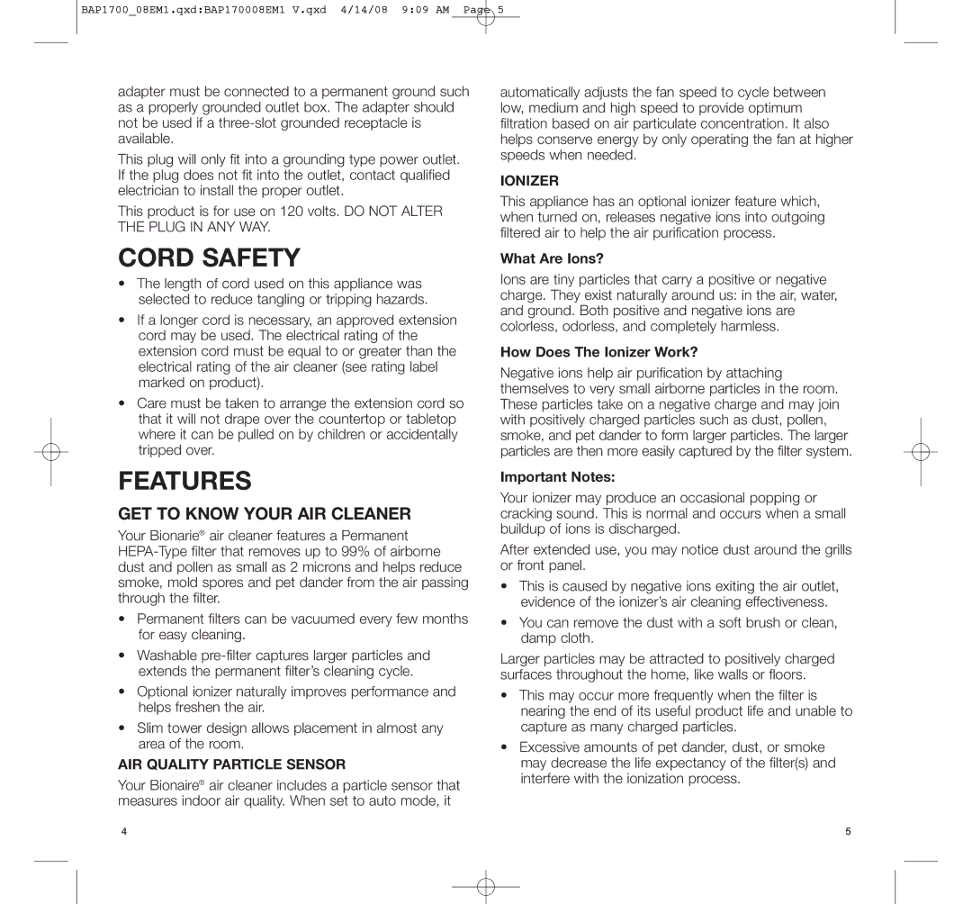 Bionaire BAP1700C manual Cord Safety, Features, GET to Know Your AIR Cleaner, AIR Quality Particle Sensor, Ionizer 