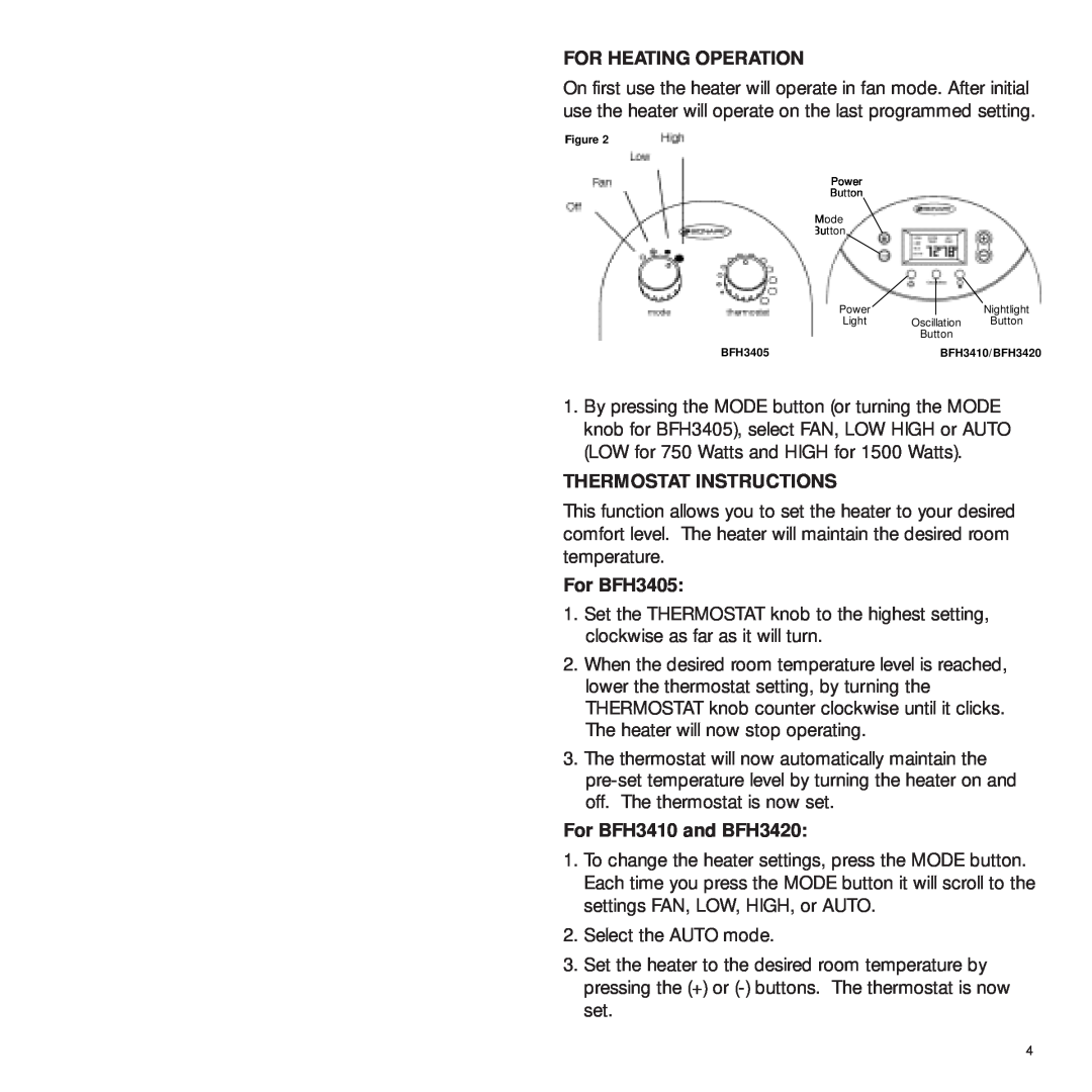 Bionaire manual For Heating Operation, Thermostat Instructions, For BFH3405, For BFH3410 and BFH3420 