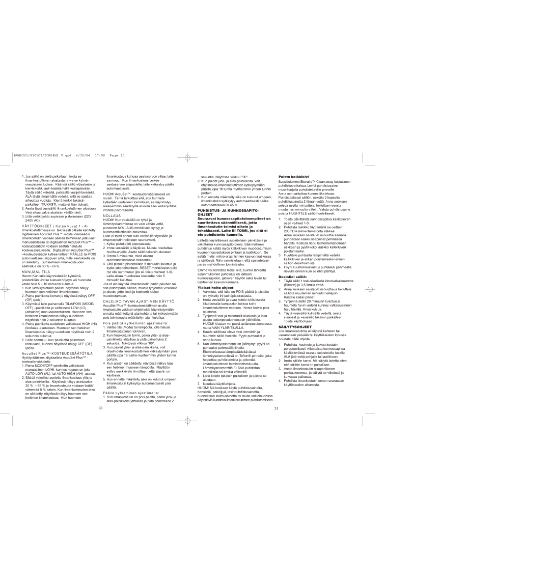 Bionaire BWM8305C instruction manual Manuaalitila, Nollaus, PUHDISTUS- JA KUNNOSSAPITO- Ohjeet, Säilytysohjeet 