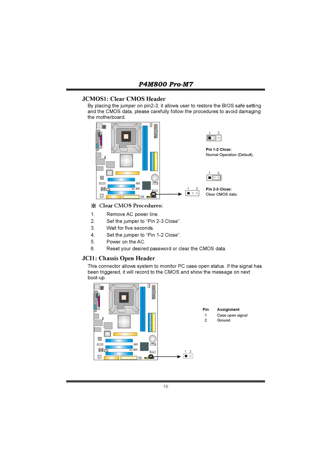 BioStar P4M800 manual JCMOS1 Clear Cmos Header, JCI1 Chassis Open Header 