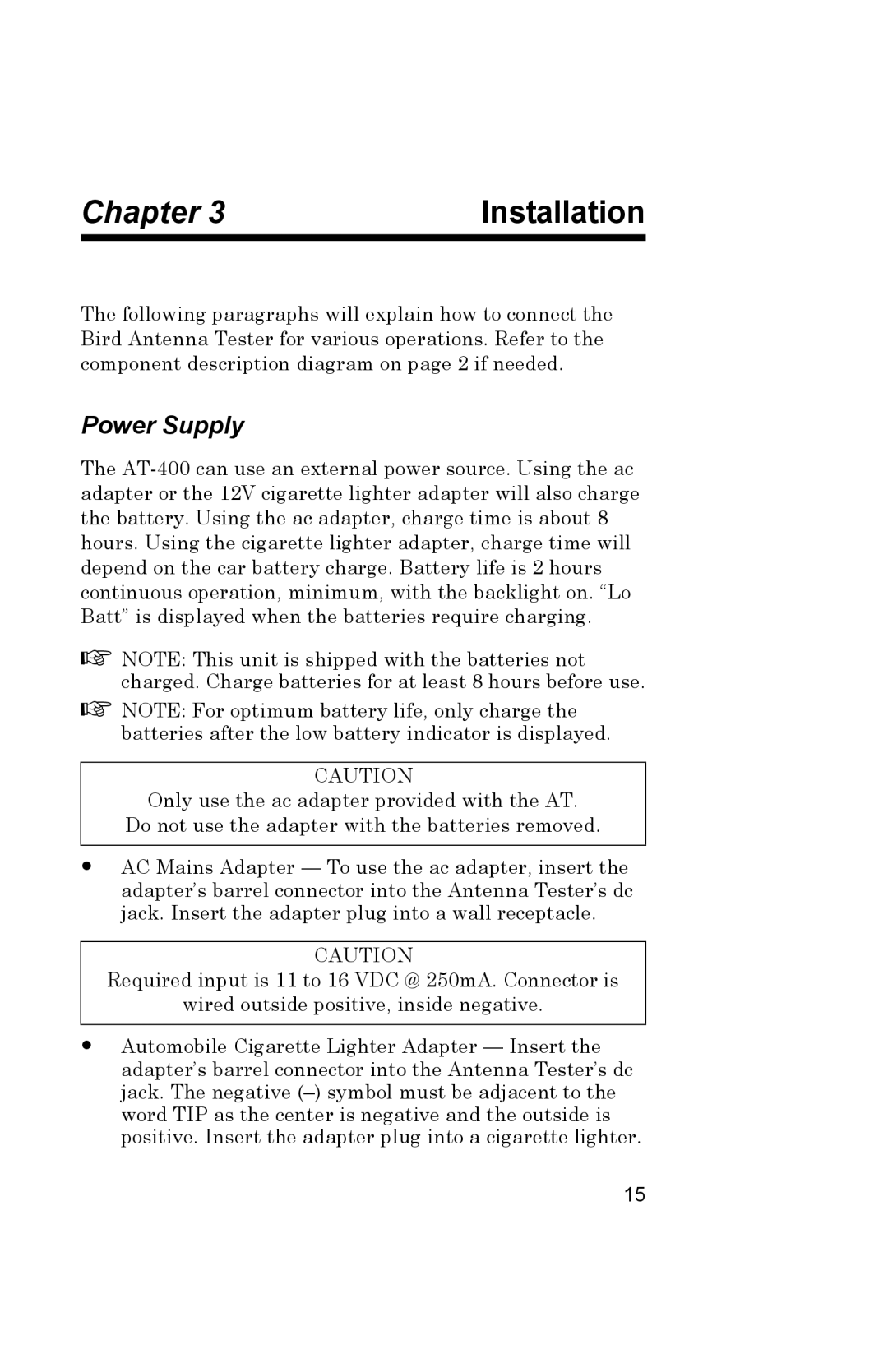 Bird Brain AT-400 manual Installation, Power Supply 