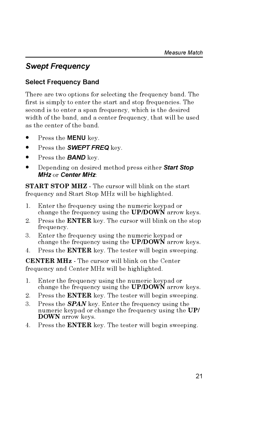 Bird Brain AT-400 manual Swept Frequency, Select Frequency Band 