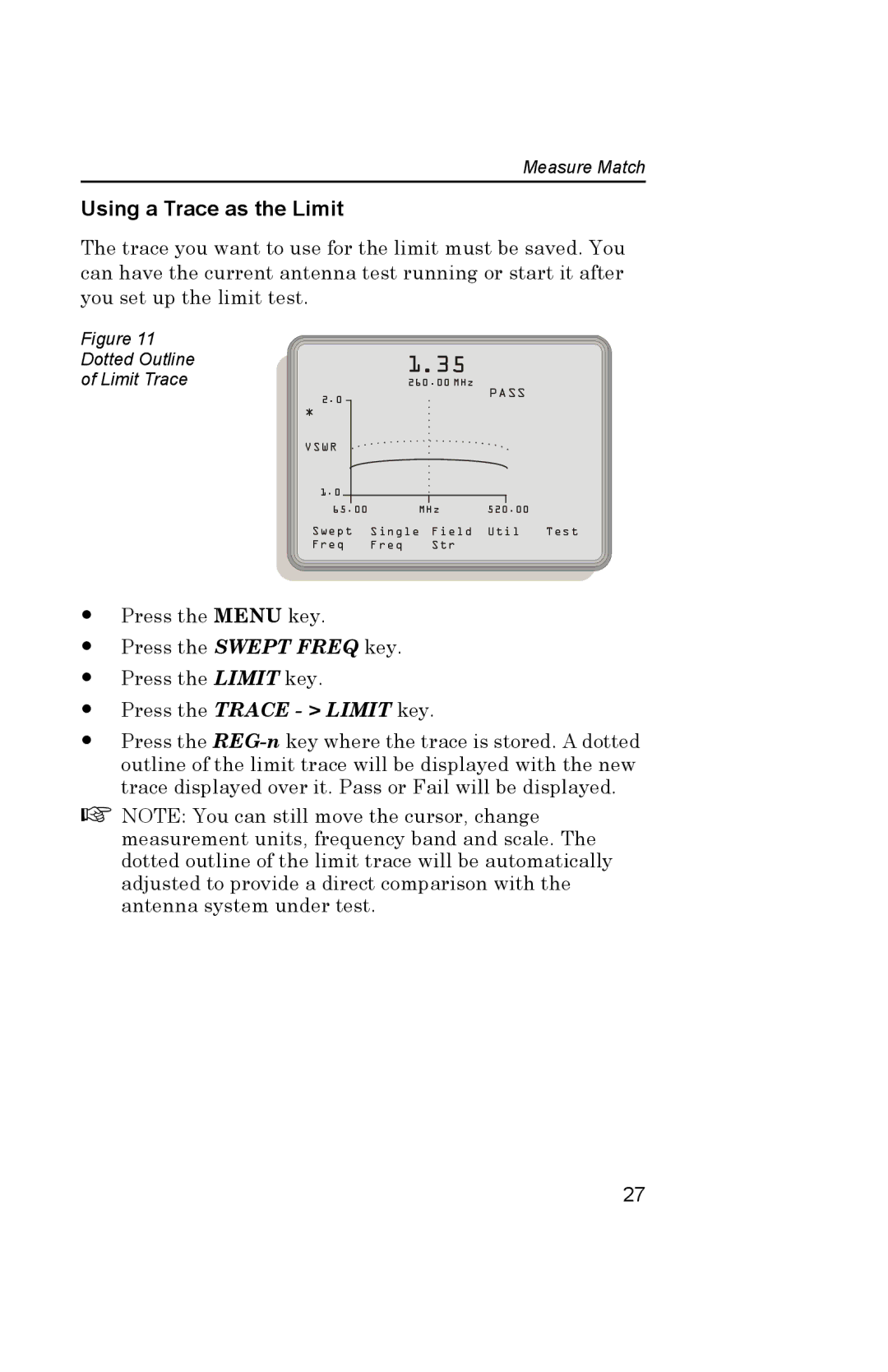 Bird Brain AT-400 manual Using a Trace as the Limit, Press the Trace Limit key 