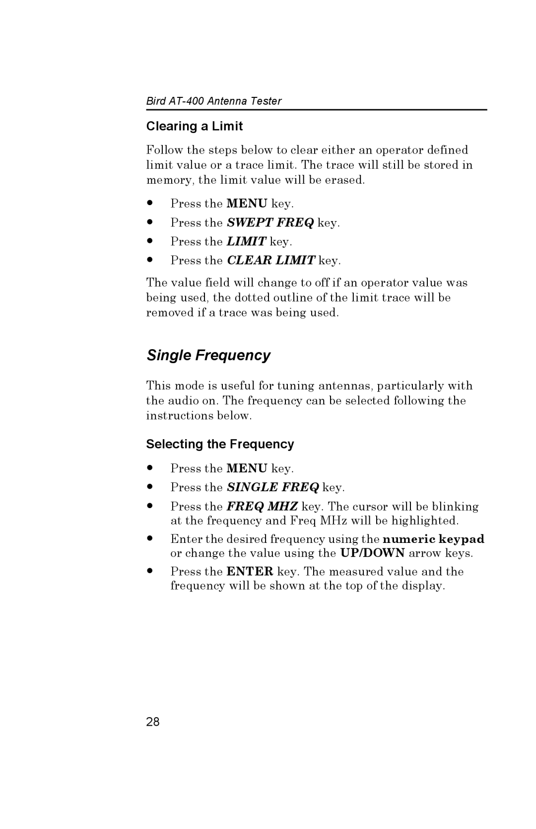 Bird Brain AT-400 manual Single Frequency, Clearing a Limit, Selecting the Frequency 