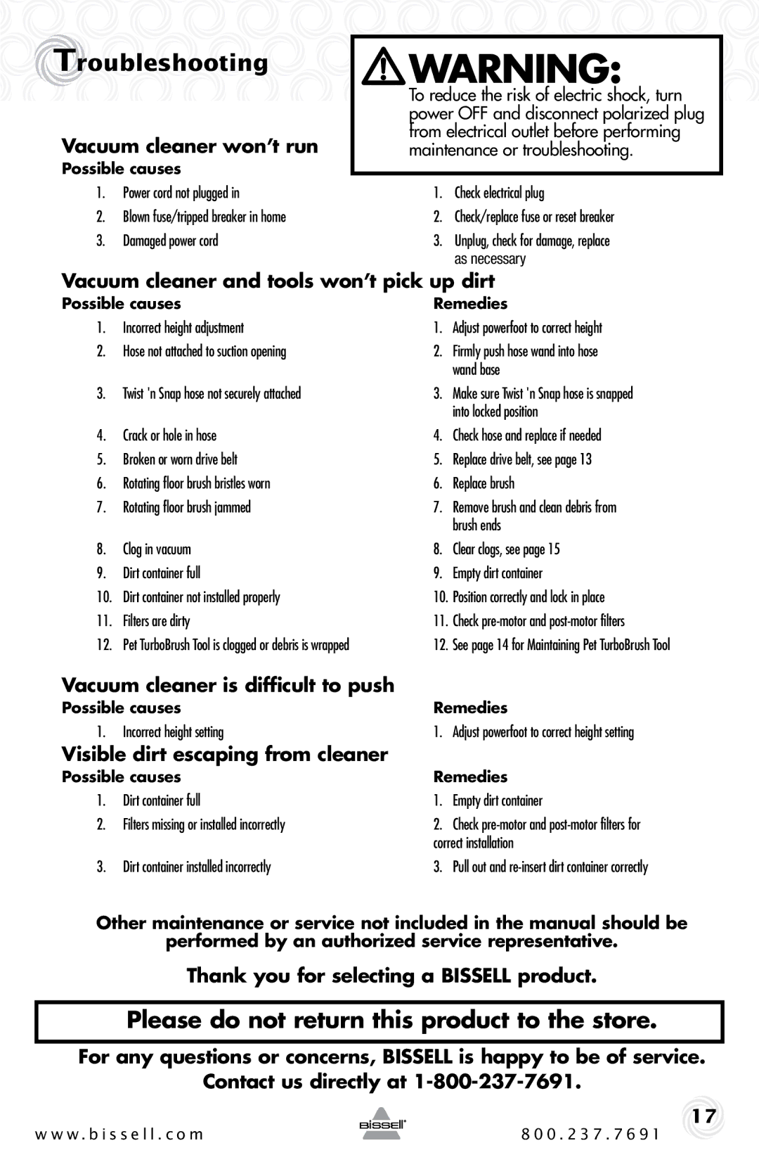 Bissell 1044 warranty Troubleshooting, Please do not return this product to the store 