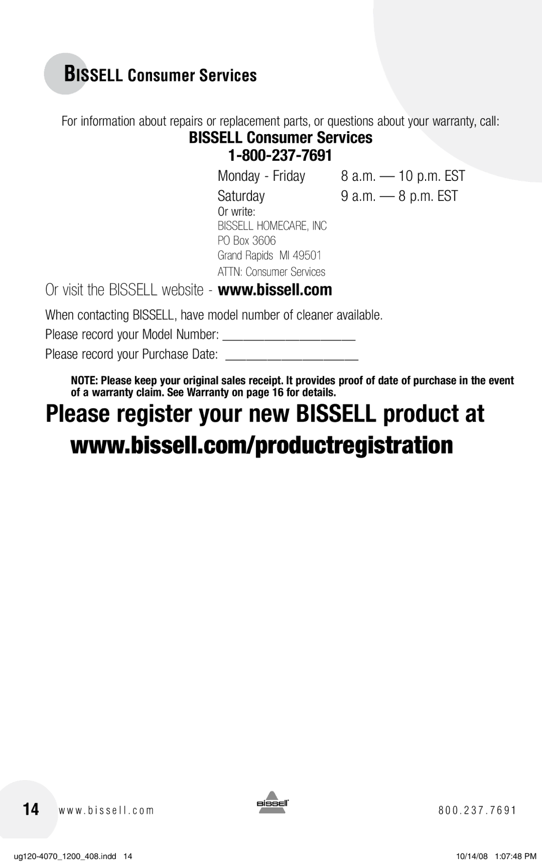 Bissell 1200, 7887 warranty Bissell Consumer Services 