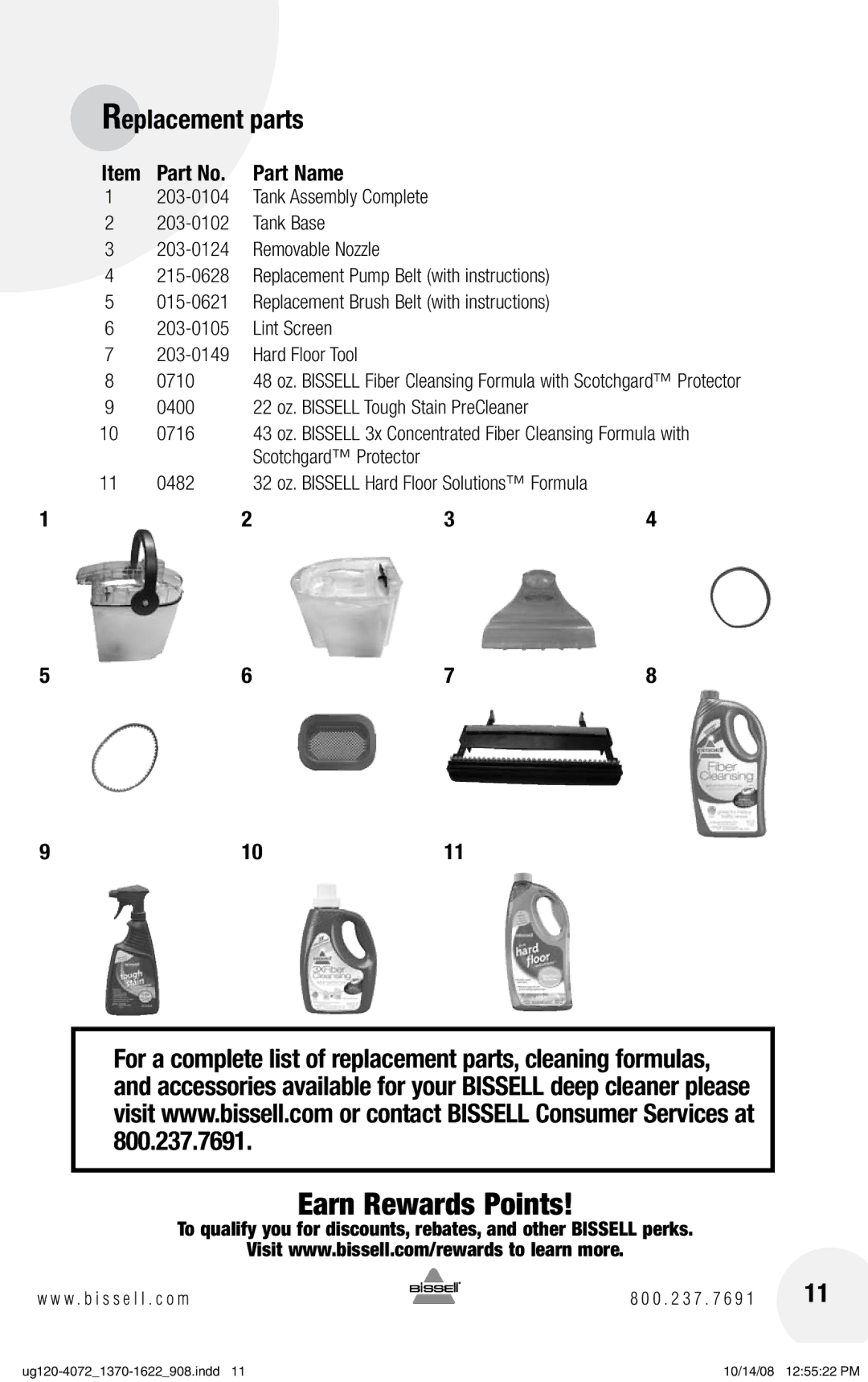 Bissell 1370 warranty Replacement parts, Part Name, 203-0104, Scotchgard Protector 0482, Lint Screen 