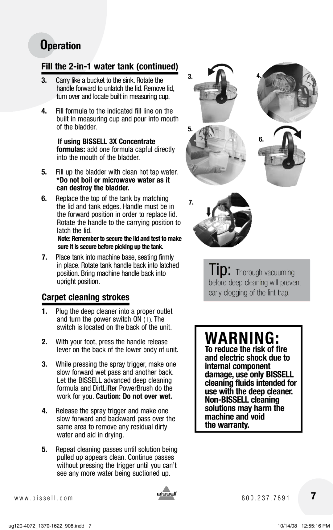 Bissell 1370 warranty Carpet cleaning strokes, Bladder, Fill up the bladder with clean hot tap water, Latch the lid 