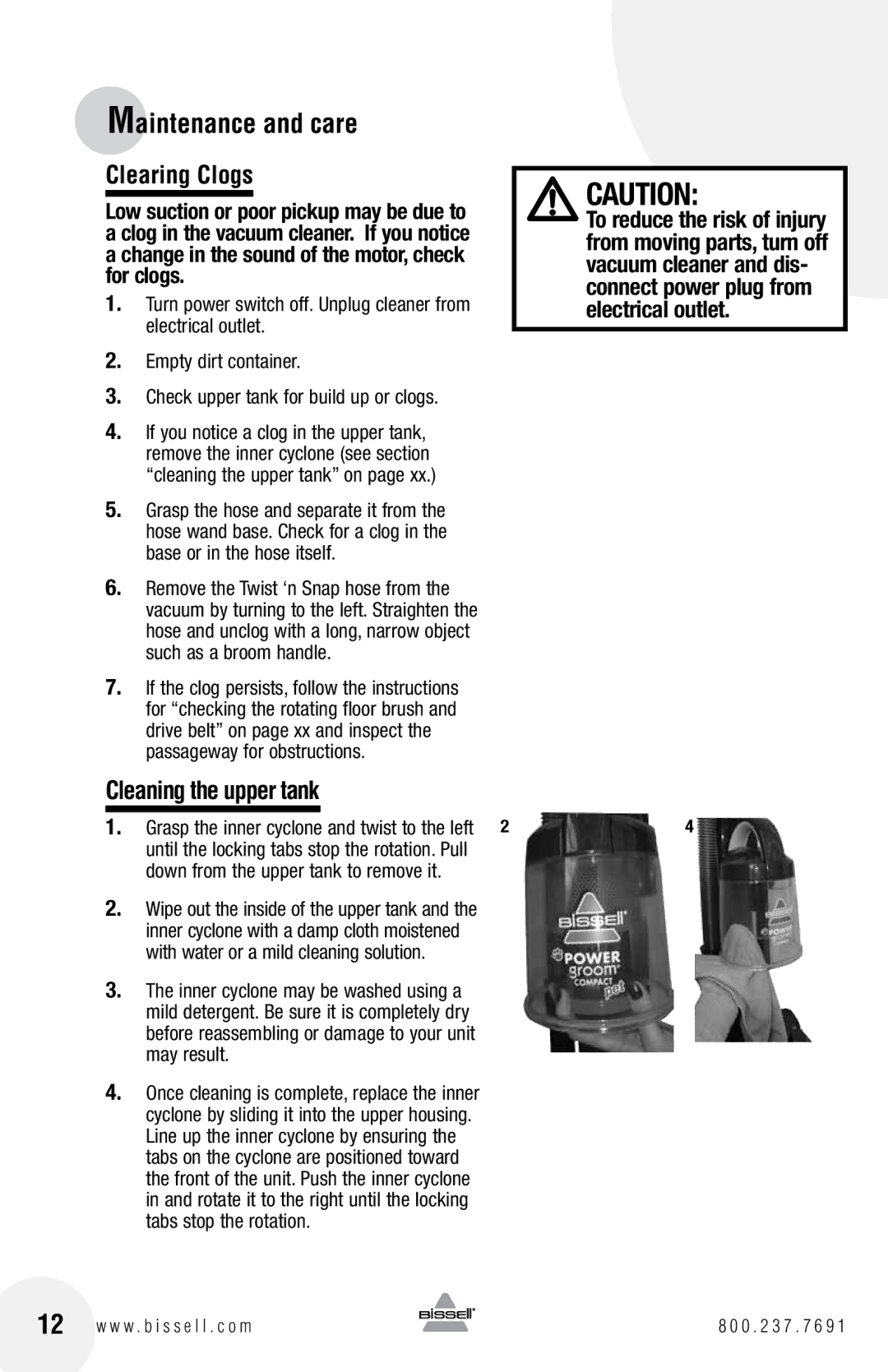 Bissell 13H8 warranty Clearing Clogs, Cleaning the upper tank, Grasp the inner cyclone and twist to the left 
