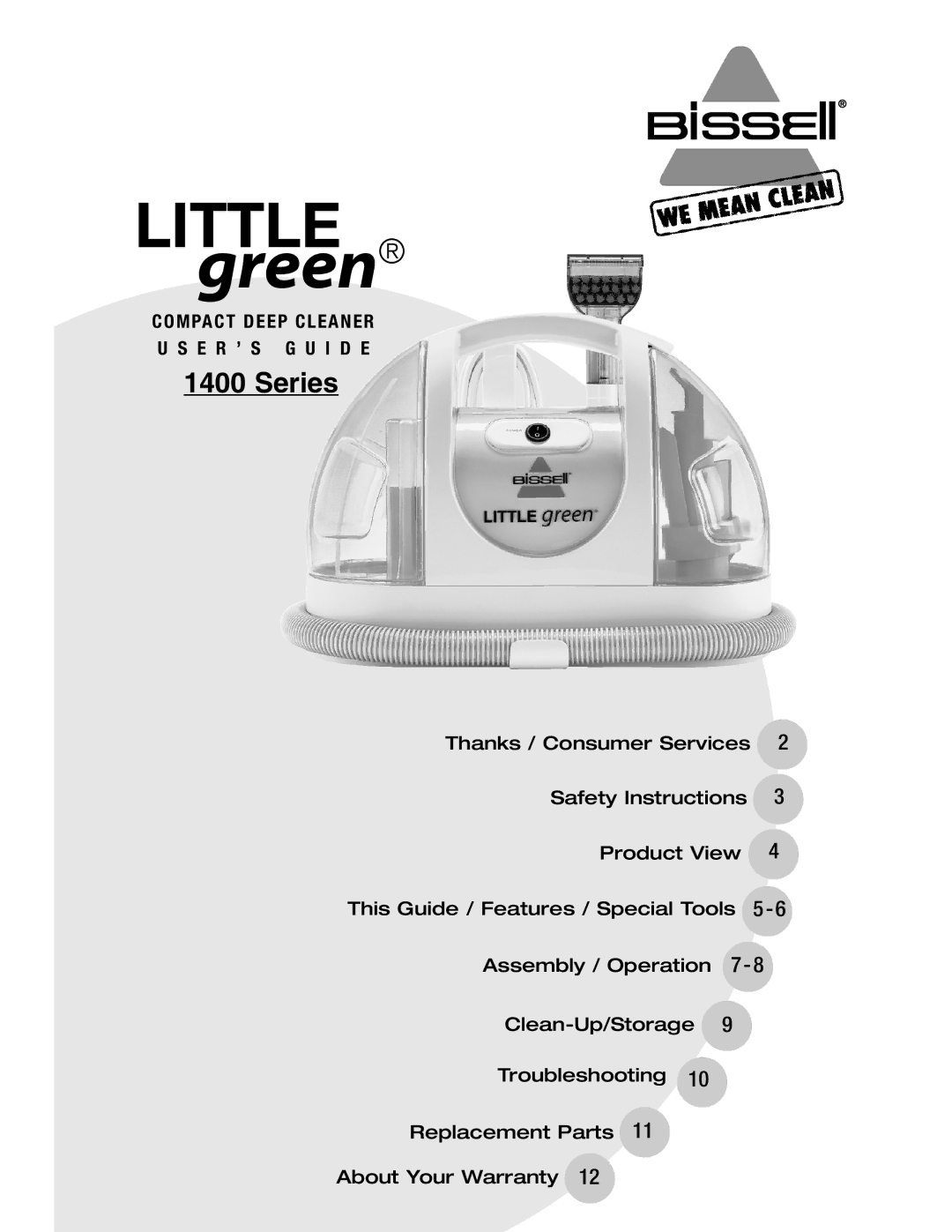 Bissell 1400 warranty Green, E R ’ S G U I D E 