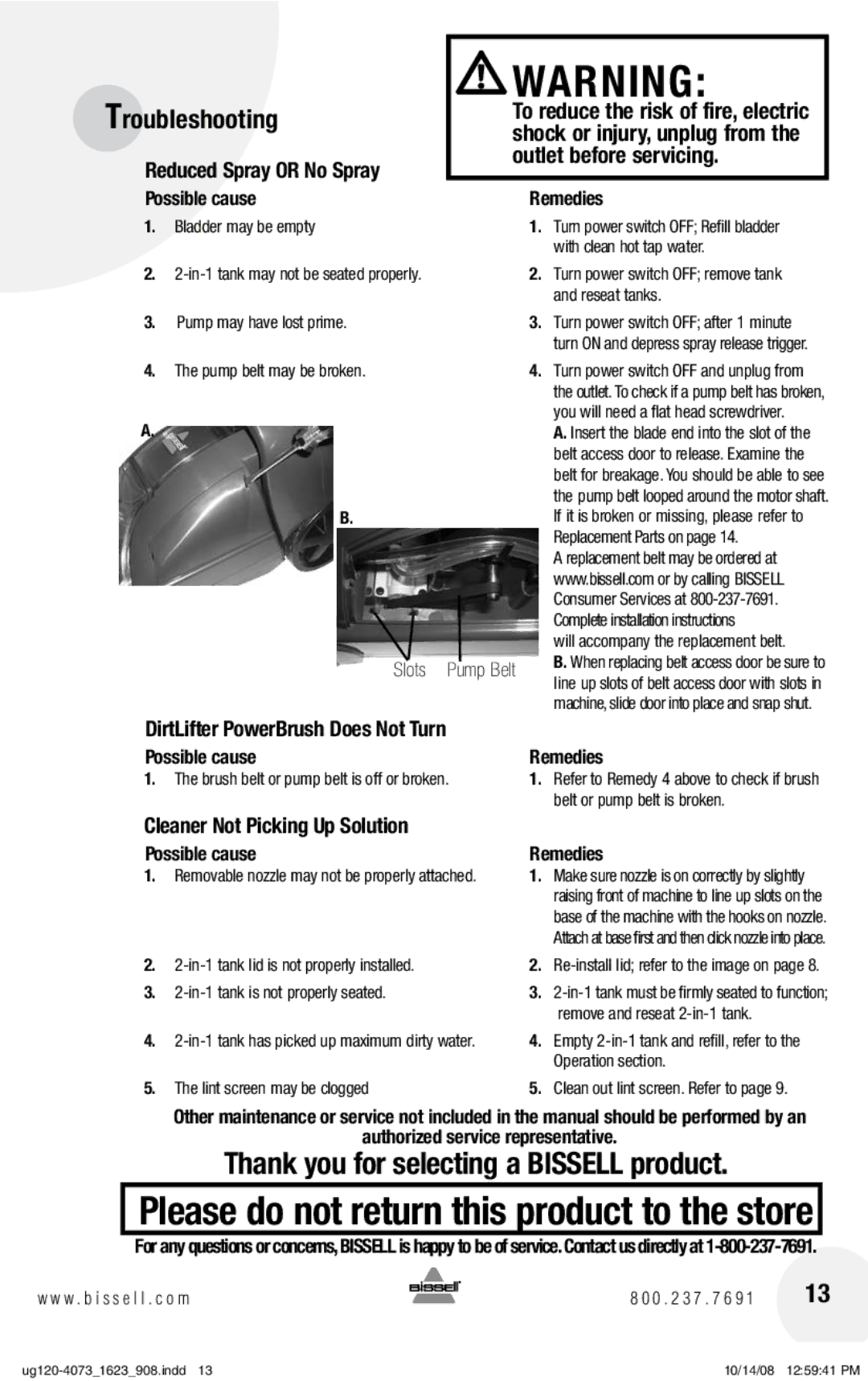 Bissell 1623 warranty Troubleshooting, Reduced Spray or No Spray, DirtLifter PowerBrush Does Not Turn, Slots Pump Belt 