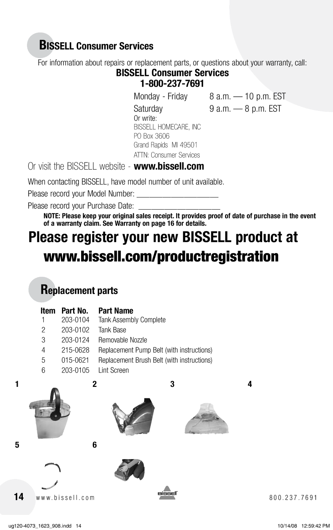 Bissell 1623 warranty Bissell Consumer Services, Replacement parts, Part Name 