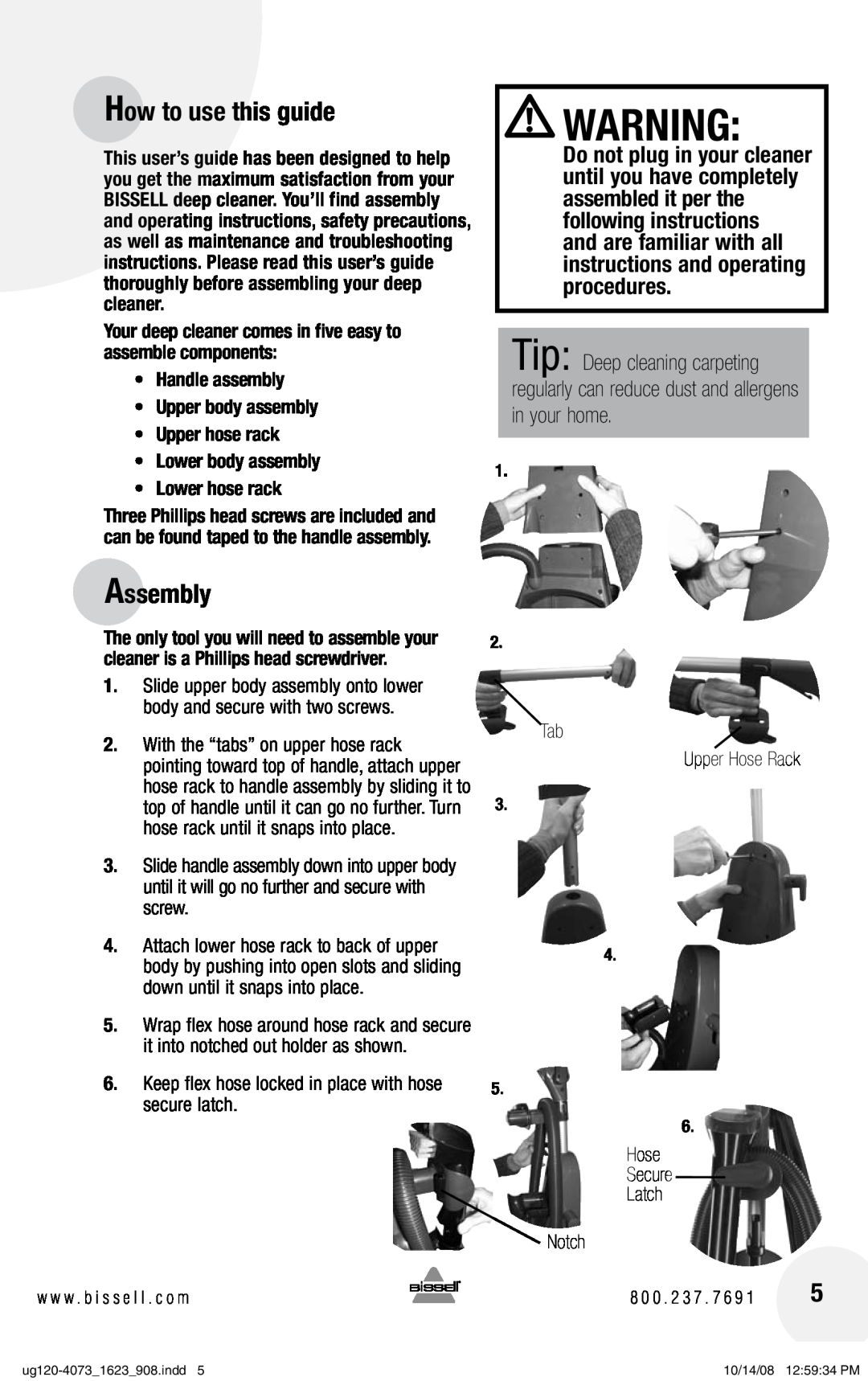 Bissell 1623 warranty How to use this guide, Assembly, Your deep cleaner comes in five easy to assemble components 