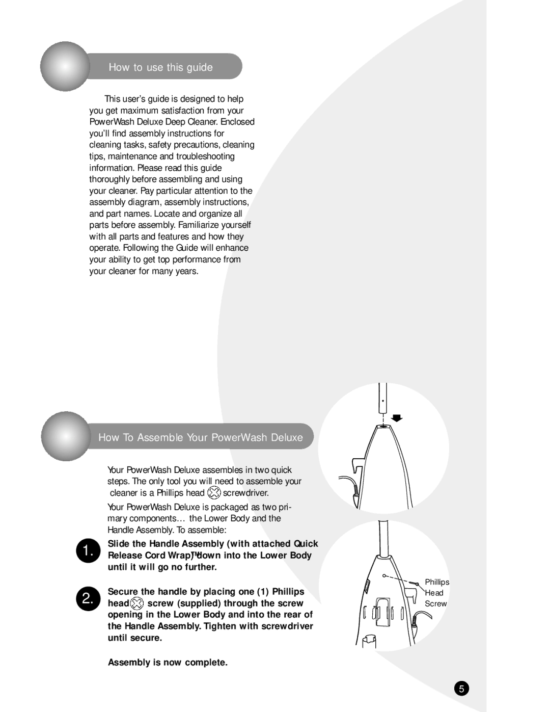 Bissell 1694 warranty How to use this guide, How To Assemble Your PowerWash Deluxe, Cleaner is a Phillips head screwdriver 