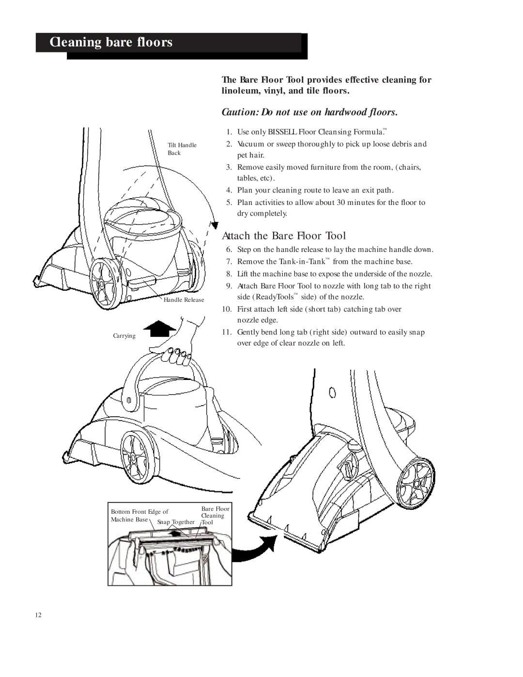 Bissell 16981 warranty Cleaning bare floors, Attach the Bare Floor Tool 