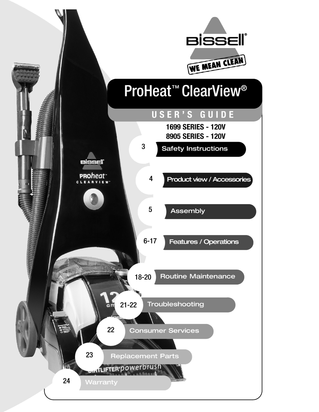 Bissell 1699 warranty ProHeat ClearView 