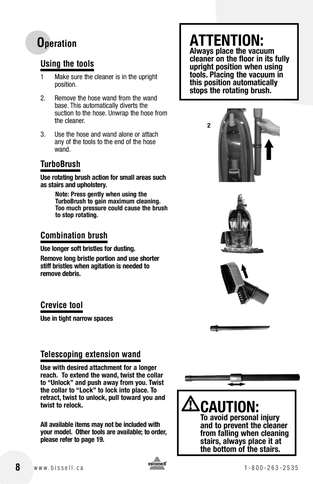 Bissell 16N5 warranty Using the tools, TurboBrush, Combination brush, Crevice tool, Telescoping extension wand 