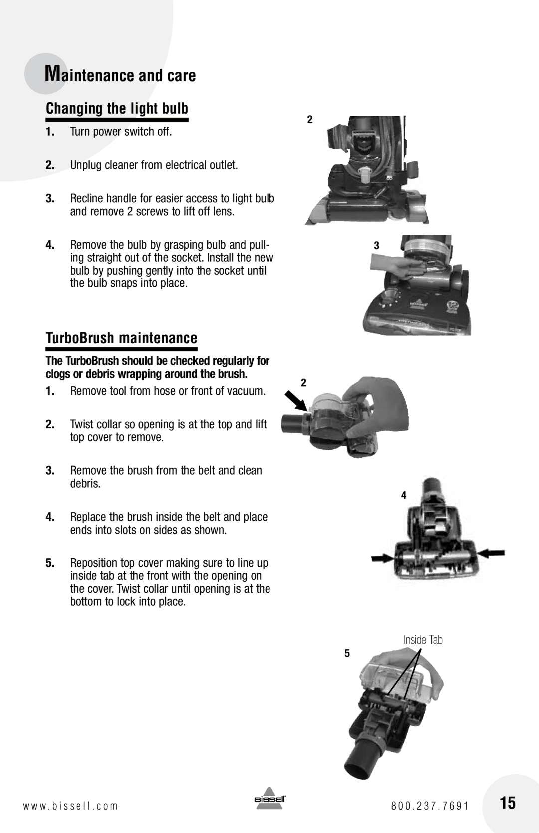 Bissell 16N5 warranty Changing the light bulb, TurboBrush maintenance 