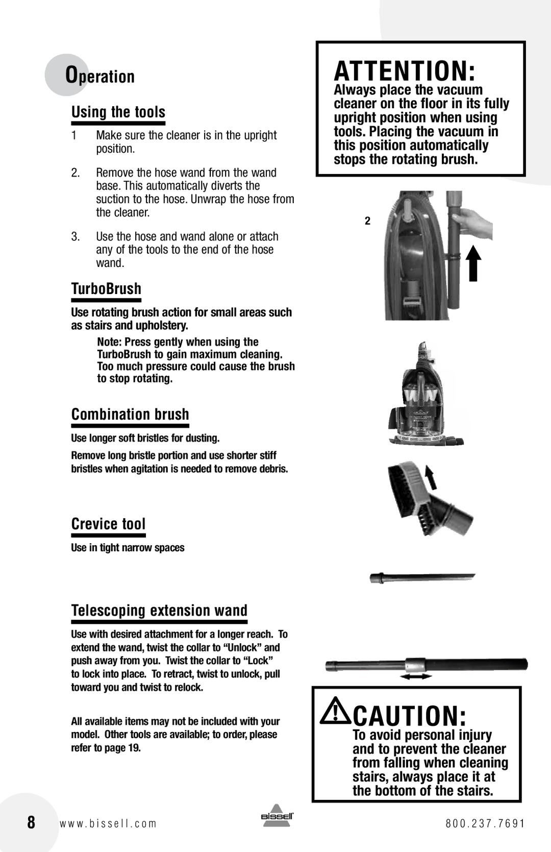 Bissell 16N5 warranty Using the tools, TurboBrush, Combination brush, Crevice tool, Telescoping extension wand 