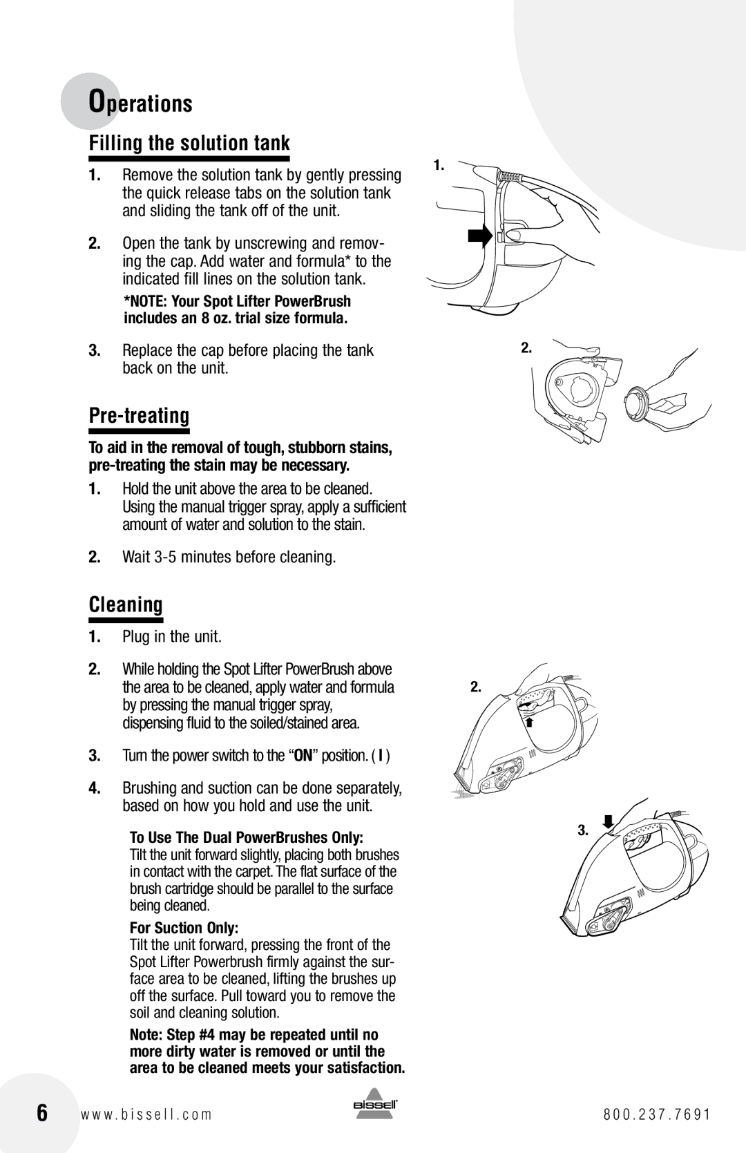 Bissell 1716 warranty Operations, Filling the solution tank, Pre-treating, Cleaning 
