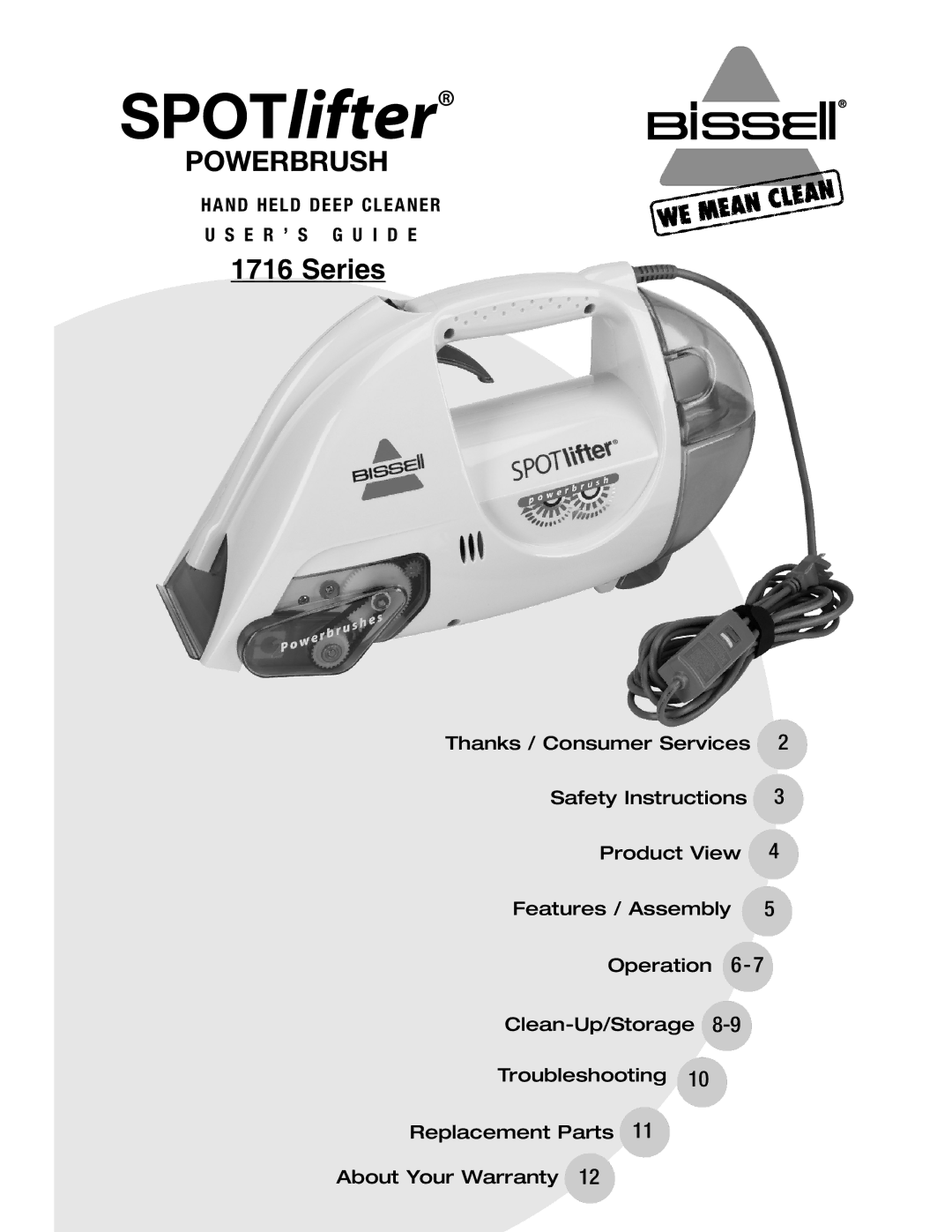 Bissell 1716 warranty SPOTlifter, E R ’ S G U I D E 